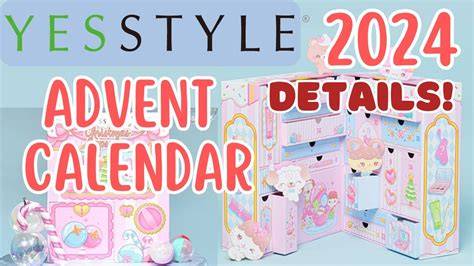 2024 Yesstyle Advent Calendar