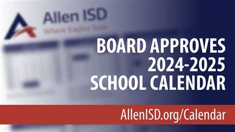 Allen Isd 2024 25 Calendar