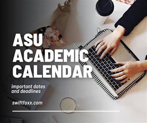Asu 2025 Academic Calendar