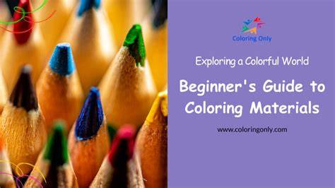 Coloring Materials