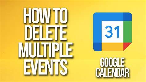 Delete Multiple Events Google Calendar