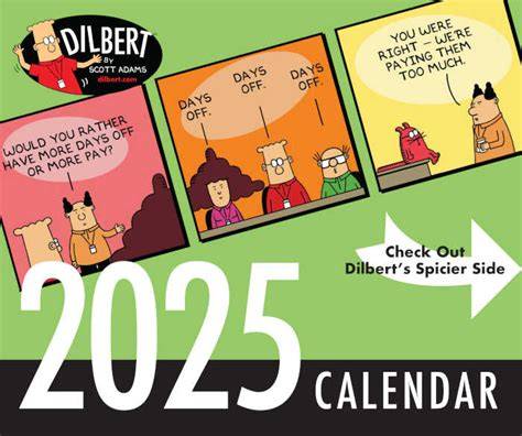 Dilbert Calendar 2025