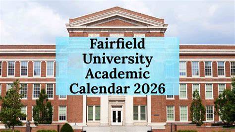Fairfield Academic Calendar