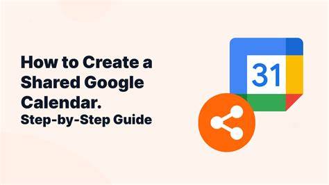 How To Create Shared Calendar Google