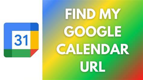 How To Find My Google Calendar