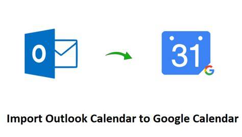 Import Outlook Calendar To Google