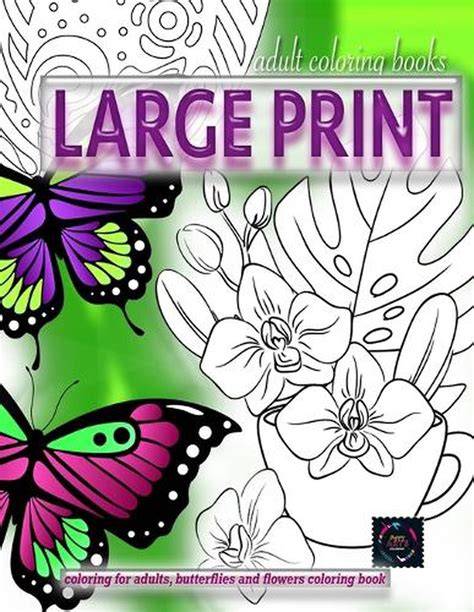 Large Print Adult Coloring Books