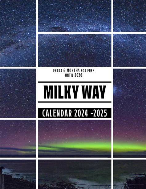 Milky Way Calendar 2024