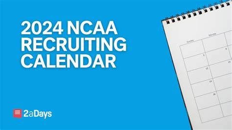 Ncaa Football Recruiting Calendar 2025