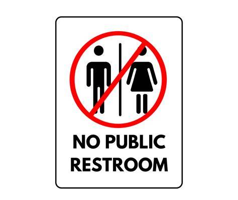 No Public Restroom Sign Printable