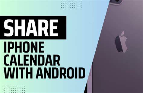 Share Iphone Calendar With Android