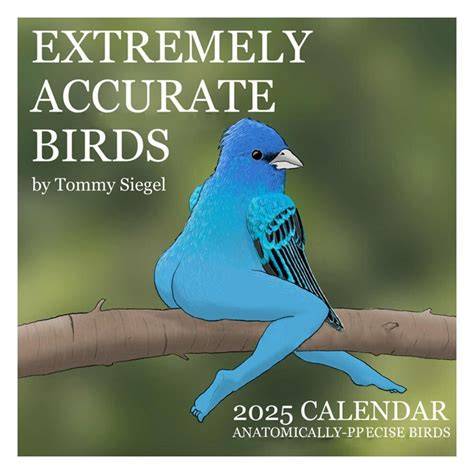 extremely accurate birds calendar 2025