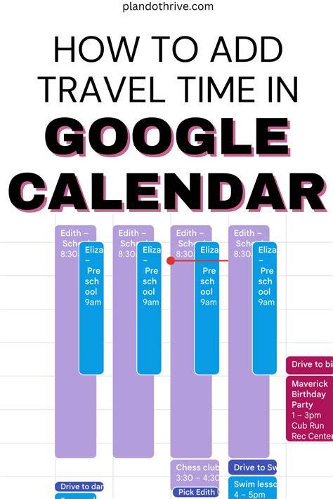 Travel Time In Google Calendar
